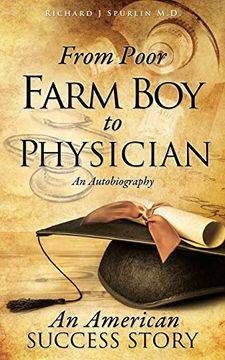 portada From Poor Farm boy to Physician (en Inglés)