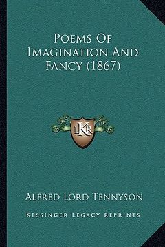 portada poems of imagination and fancy (1867) (en Inglés)