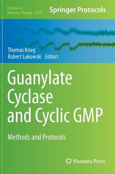 portada Guanylate Cyclase and Cyclic GMP: Methods and Protocols (en Inglés)