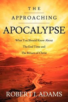 portada the approaching apocalypse (in English)