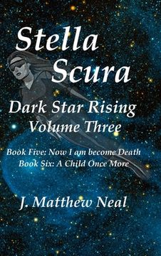 portada Stella Scura Dark Star Rising: Volume Three (in English)