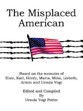 portada the misplaced american (en Inglés)