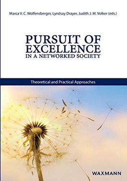 portada Pursuit of Excellence in a Networked Society (en Inglés)