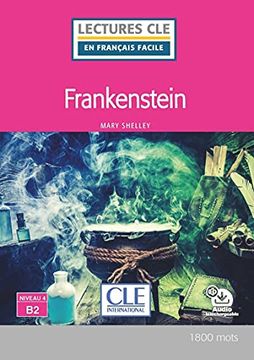portada Frankenstein - Niveau 4/B2 - Livre (Lectures cle en Français Facile)