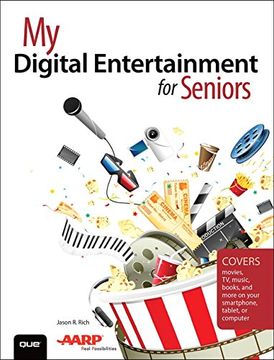 portada My Digital Entertainment for Seniors (Covers movies, TV, music, books and more on your smartphone, tablet, or computer)