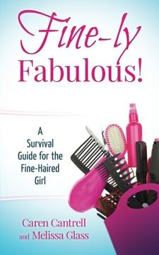 portada Fine-ly Fabulous!: A Survival Guide for the Fine-Haired Girl