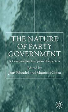 portada The Nature of Party Government: A Comparative European Perspective 