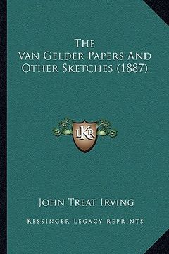 portada the van gelder papers and other sketches (1887) (in English)