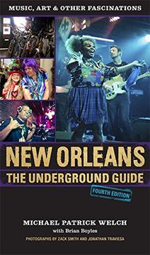 portada New Orleans: The Underground Guide, 4th Edition 