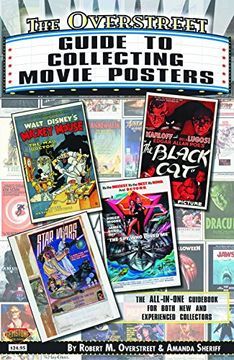 portada The Overstreet Guide To Collecting Movie Posters (Overstreet Guide to Collecting SC)