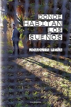 portada Donde Habitan los Sueños (in Spanish)