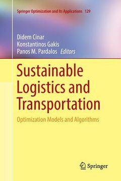 portada Sustainable Logistics and Transportation: Optimization Models and Algorithms (en Inglés)