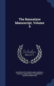 portada The Bannatyne Manuscript, Volume 9