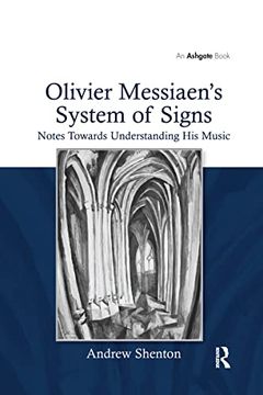 portada Olivier Messiaen's System of Signs: Notes Towards Understanding His Music (in English)