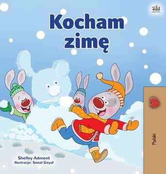 portada I Love Winter (Polish Children's Book) (en Polaco)