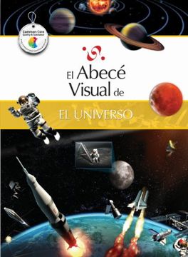 portada El Abece Visual del Universo = the Illustrated Basics of the Universe (in Spanish)