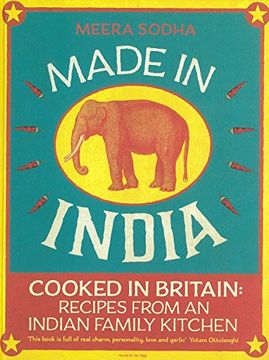 portada Made in India: Cooked In Britain Recipes From And Indian Family Kitchen
