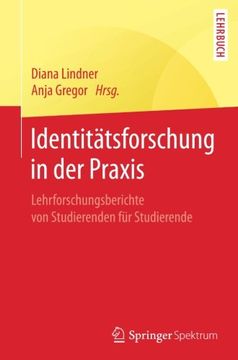 portada Identitätsforschung in der Praxis: Lehrforschungsberichte von Studierenden für Studierende (en Alemán)
