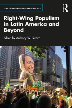 portada Right-Wing Populism in Latin America and Beyond (Conceptualising Comparative Politics) (en Inglés)