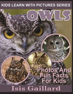 portada Owls: Photos and Fun Facts for Kids (en Inglés)