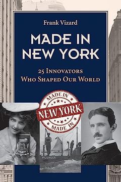 portada Made in new York: 25 Innovators who Shaped our World (Excelsior Editions) (in English)