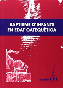 portada Baptisme D infants En Edat Catequètica (dossiers Cpl) (en Catalá)