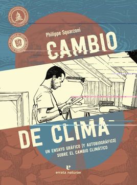 portada Cambio de Clima: Un Ensayo Gráfico (y Autobiográfico) Sobre el Cambio Climático (Varios) (in Spanish)