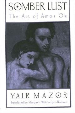 portada Somber Lust: The art of Amos oz (Suny Series in Modern Jewish Literature & Culture) (en Inglés)