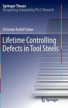 portada lifetime controlling defects in tool steels (en Inglés)