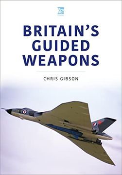 portada Britain'S Guided Weapons (en Inglés)