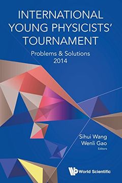 portada International Young Physicists' Tournament: Problems & Solutions 2014 (en Inglés)