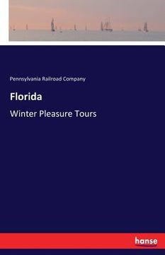 portada Florida: Winter Pleasure Tours (en Inglés)