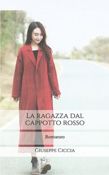 portada La ragazza dal cappotto rosso: Romanzo (en Italiano)