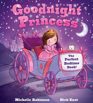 Goodnight Princess: The Perfect Bedtime Book! (Goodnight Series) (en Inglés)