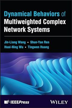 portada Dynamical Behaviors of Multiweighted Complex Network Systems (en Inglés)