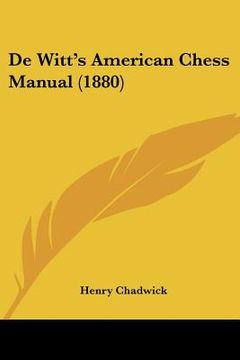 portada de witt's american chess manual (1880) (in English)