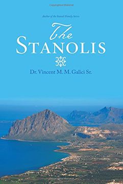 portada The Stanolis: The Epic and Enduring Legend of an Italian-American Family