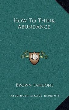 portada how to think abundance (en Inglés)