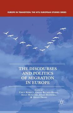 portada The Discourses and Politics of Migration in Europe (en Inglés)