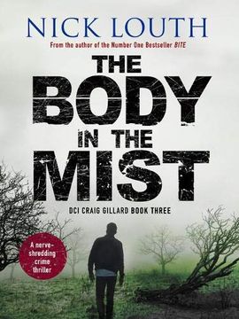 portada The Body in the Mist: A Nerve-Shredding Crime Thriller (Dci Craig Gillard Crime Thrillers) 