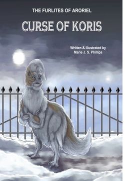 portada The Furlites of Aroriel: Curse of Koris (in English)