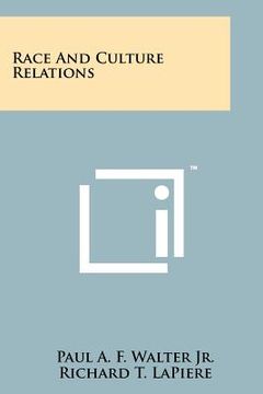 portada race and culture relations (in English)