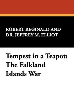 portada tempest in a teapot: the falkland islands war (en Inglés)