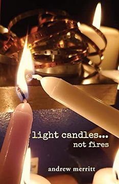 portada Light Candles. Not Fires (en Inglés)