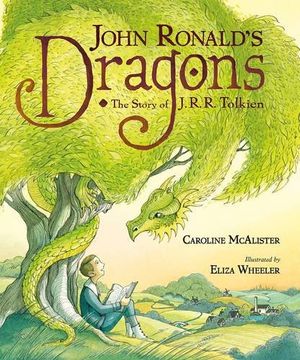 portada John Ronald'S Dragons: The Story of j. R. R. Tolkien (en Inglés)