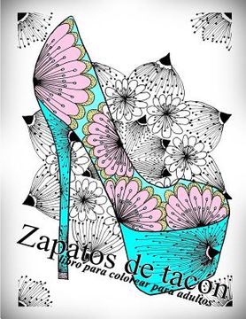 portada Zapatos de tacón: libro para colorear para adultos (in Spanish)
