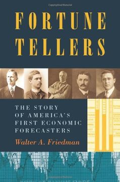 portada Fortune Tellers: The Story of America’S First Economic Forecasters (in English)