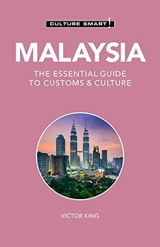 portada Malaysia - Culture Smart! The Essential Guide to Customs & Culture (in English)