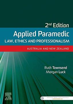 portada Applied Paramedic Law, Ethics and Professionalism, Second Edition: Australia and new Zealand (en Inglés)