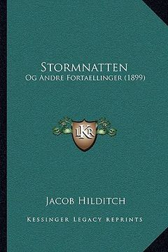 portada stormnatten: og andre fortaellinger (1899) (en Inglés)